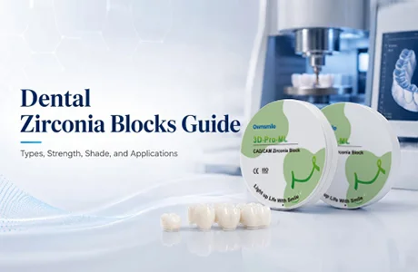 Dental Zirconia Blocks Guide: Types, Strength, Shade, and Applications Featured Image